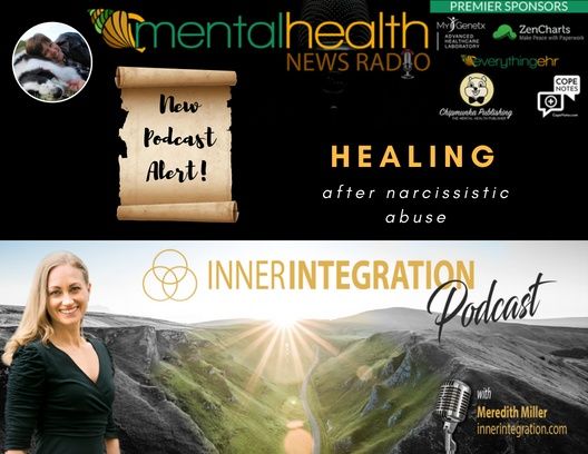 Inner Integration with Meredith Miller: Healing After Narcissistic Abuse