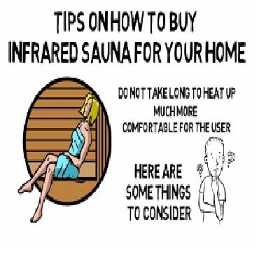 Tips On How To Buy Infrared Sauna For Your Home