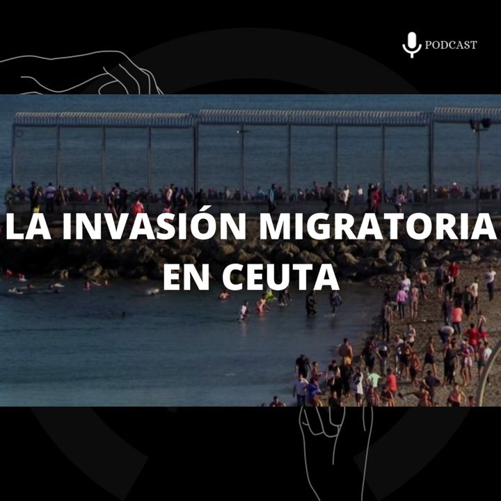 15. La invasión migratoria en Ceuta