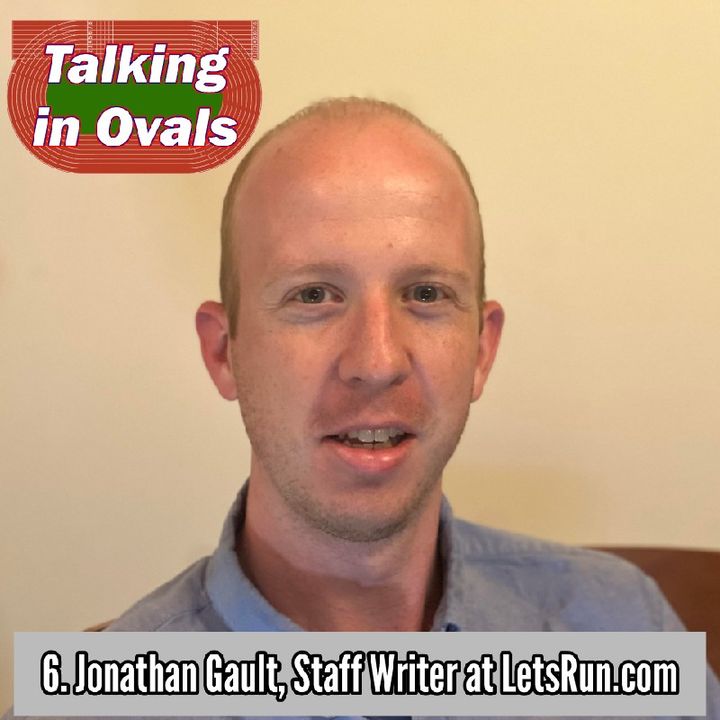 6. Jonathan Gault, Staff Writer at LetsRun.com