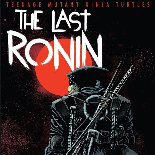 Source Material #314 - TMNT: The Last Ronin (IDW, 2020)