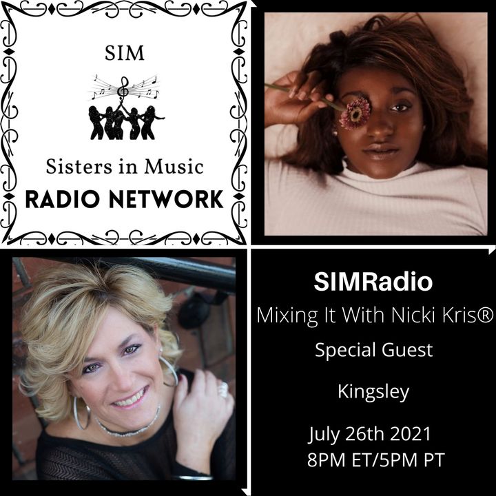 Mixing It with Nicki Kris - Recording Artist  - Kingsley