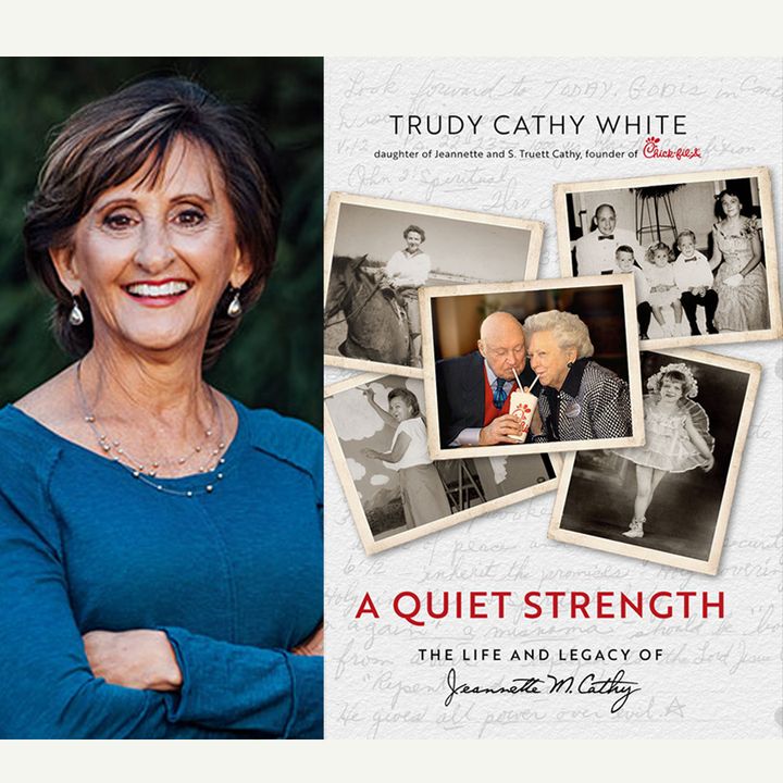 Trudy Cathy White - Author of A Quiet Strength: The Life and Legacy of Jeannette M. Cathy