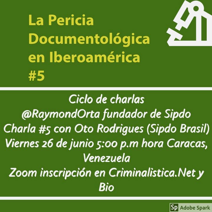 La Prueba Pericial Documentológica en Iberoamérica #5 con Oto Rodrigues y Celso Del Piccia Sipdo Brasil