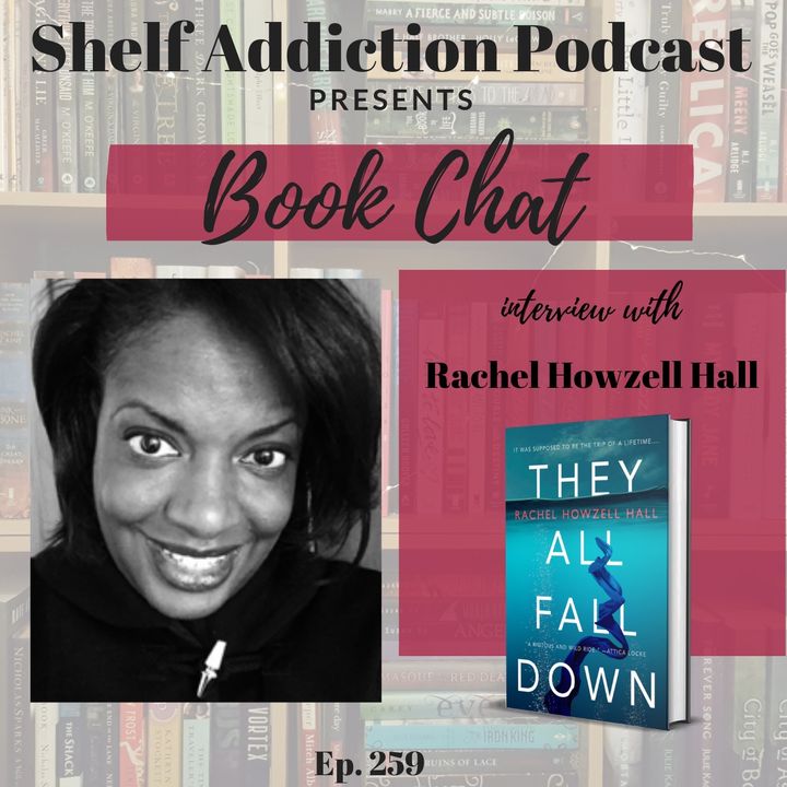 Interview with Author Rachel Howzell Hall | Book Chat