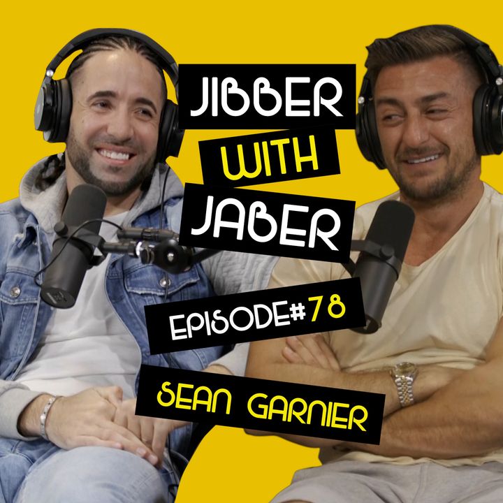 Neymar was scared to play against me | Sean Garnier | EP 78 Jibber with Jaber