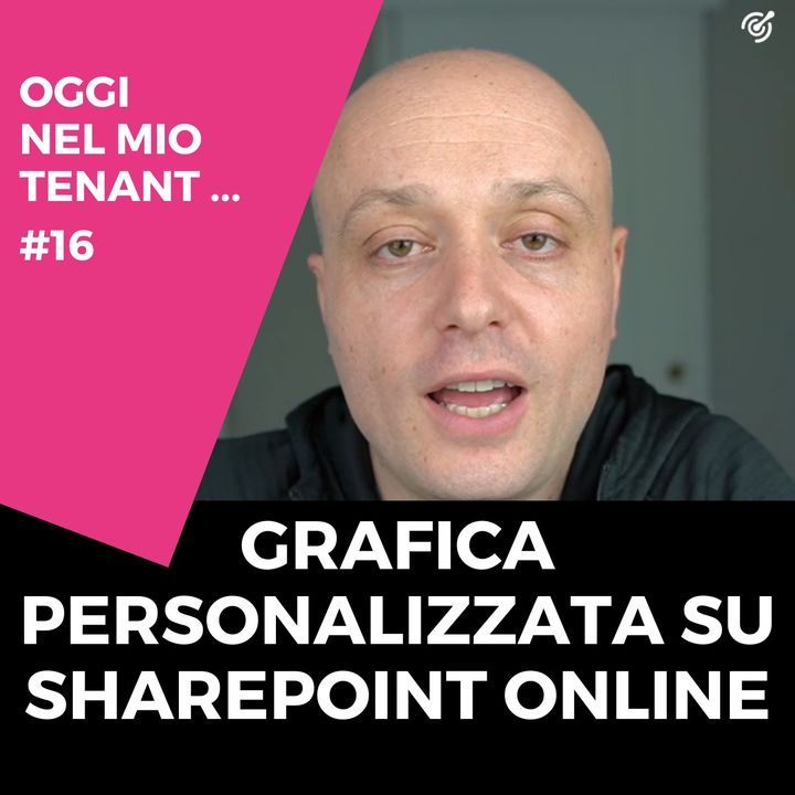 SharePoint Online e la grafica personalizzata