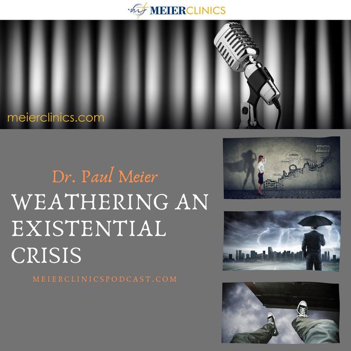 Weathering An Existential Crisis