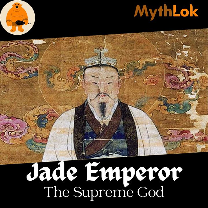 The Jade Emperor: Master of Heaven in Chinese Mythology
