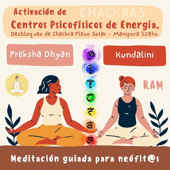 3 Meditación Chackra Plexo Solar (Preksha Dhyan - Kundalini)