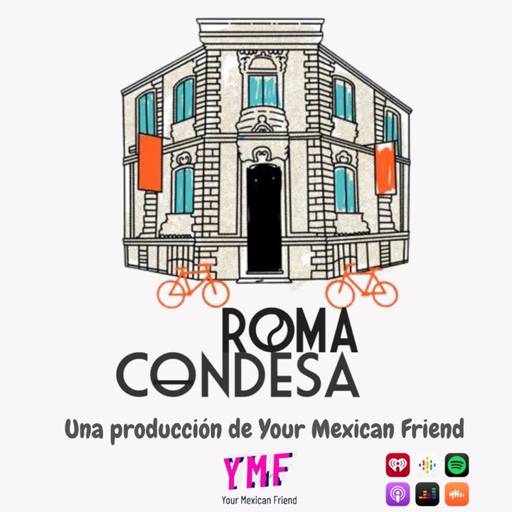 La Roma y La Condesa