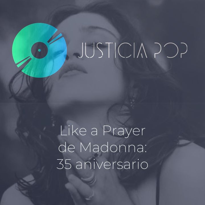 Like a Prayer de Madonna: 35 aniversario