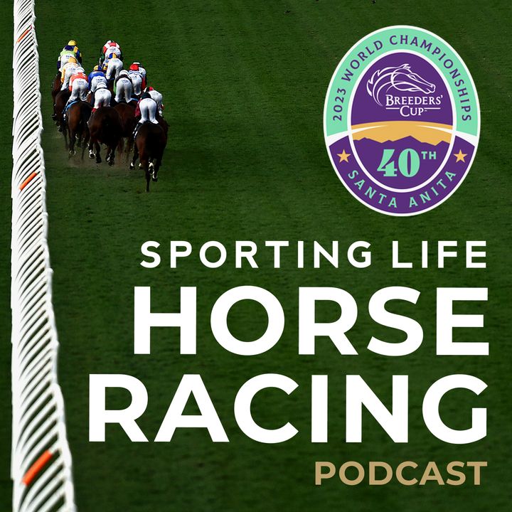 Horse Racing Podcast: Breeders' Cup 2023 Special