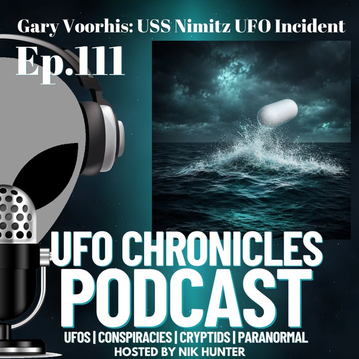 Ep.111 Gary Voorhis: USS Nimitz UFO Incident artwork