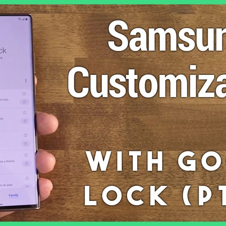 Hands-On Android 36: Samsung Good Lock (Part Two)