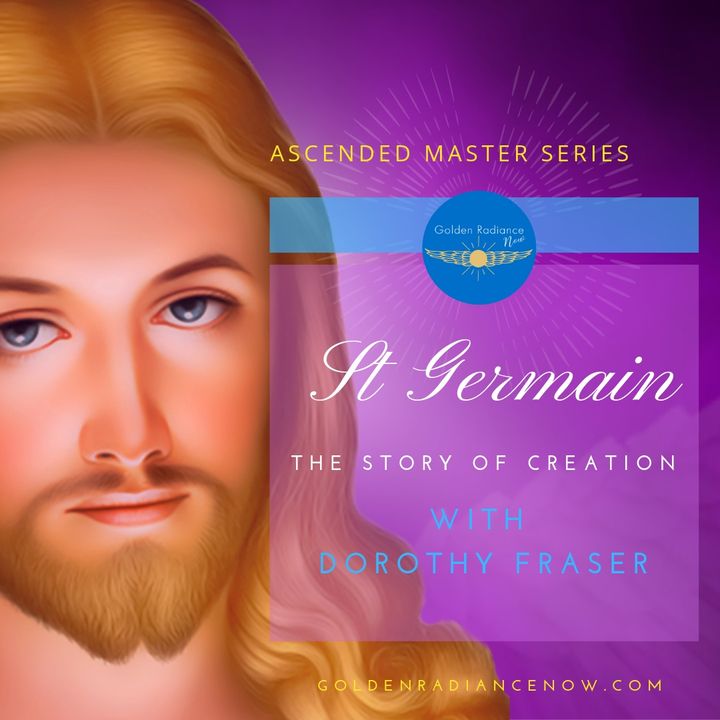 St Germain - The Story of Creation with Meditation