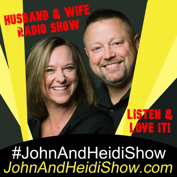 John and Heidi Show
