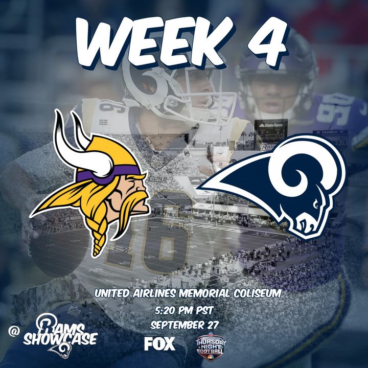 Rams Showcase - Week 4 - Vikings @ Rams