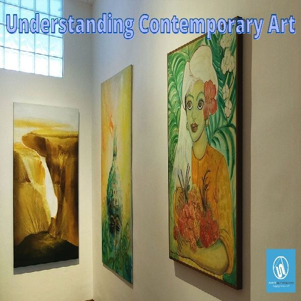 Understanding The Contemporary Art