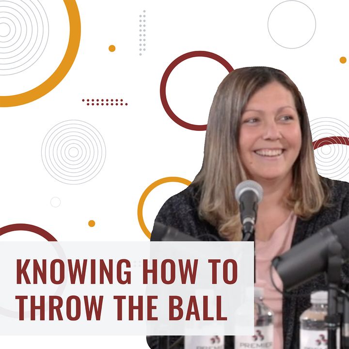 Premier Power Hour - Episode 16, Patty Stoff: “Knowing How to Throw the Ball”