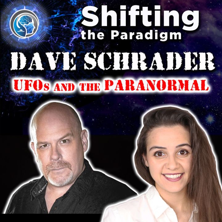 UFOs and the PARANORMAL - Interview with Dave Schrader