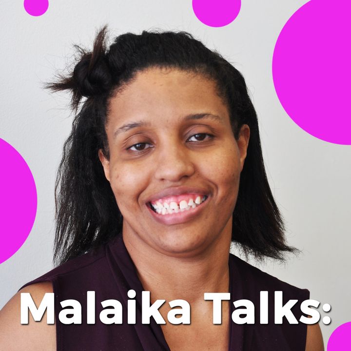 Malaika Talks: