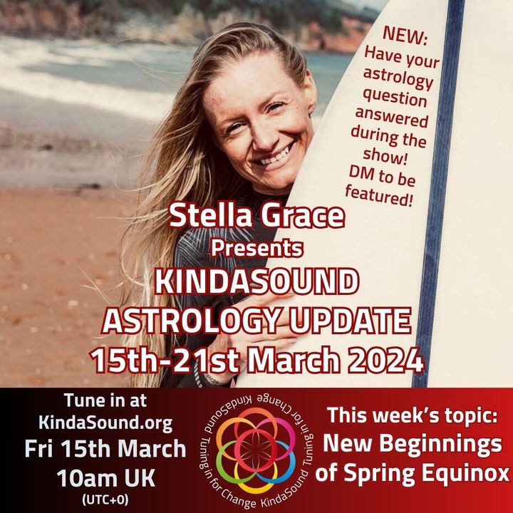 New Beginnings of Spring Equinox | Stella Grace Astrology Energy Update 15th-21st March