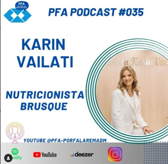 PFA #035 - KARIN VAILATI - EMPRESÁRIA E NUTRICIONISTA (BRUSQUE-SC) (1)_New