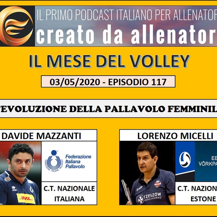 Episodio 117: Davide Mazzanti - Lorenzo Micelli