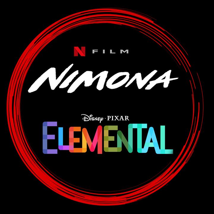 #22 - Recensione NO SPOILER dei film Nimona e Elemental