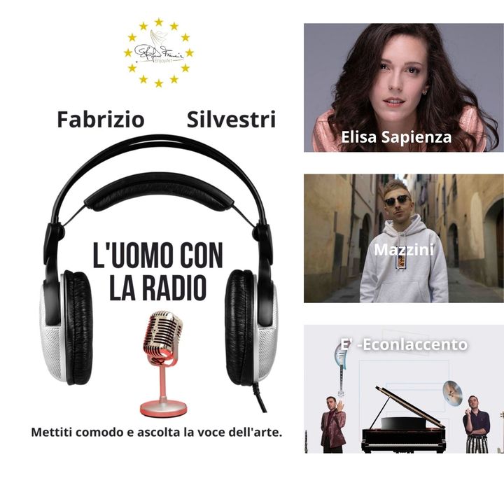 L'uomo con La radio - Elisa Sapienza, Mazzini, Econlaccento
