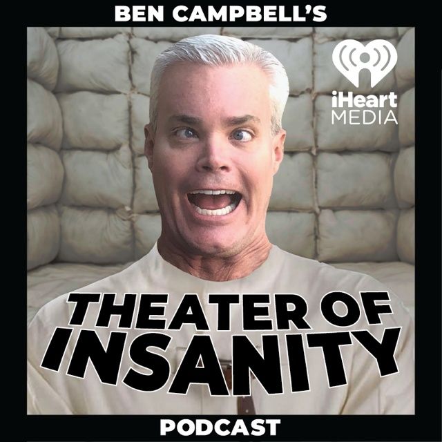 Ben Campbell's Theater Of Insanity
