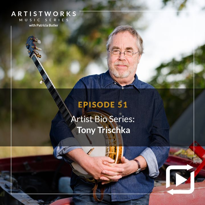 Artist Bio Series: Tony Trischka