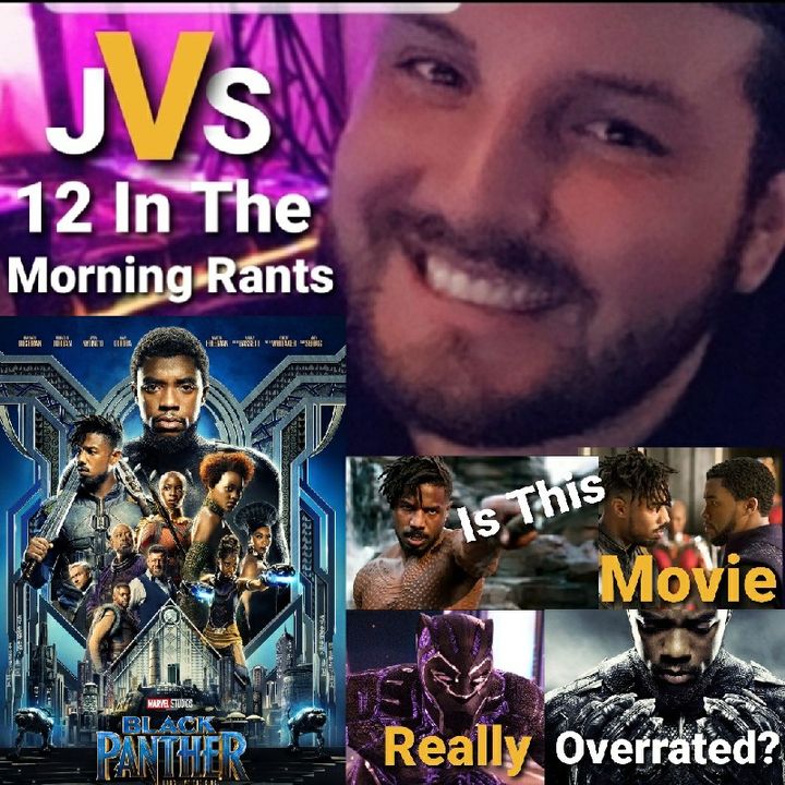 Episode 240 - Black Panther Review (Spoilers)
