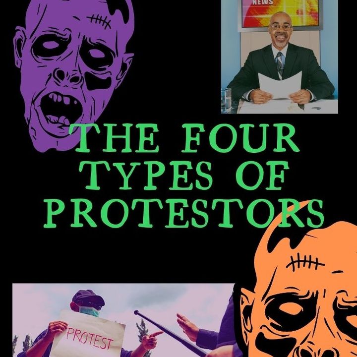 The Four Types of Protestors