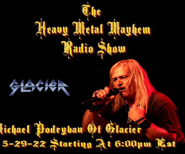 Guest Michael Podrybau Of Glacier 5/29/22