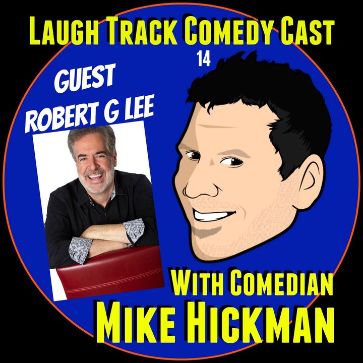 Laugh Track Comedy Cast 14 Robert G Lee