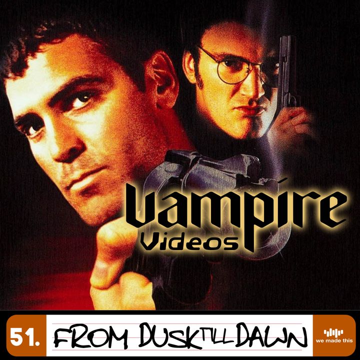 51. From Dusk Till Dawn (1996) with Iona Smith