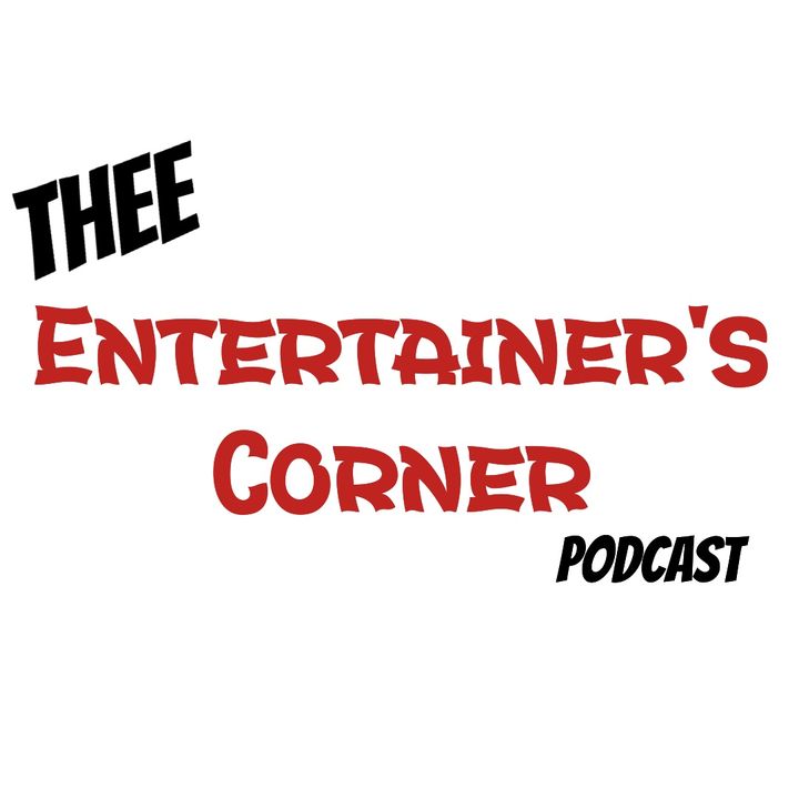 Thee Entertainer's Corner