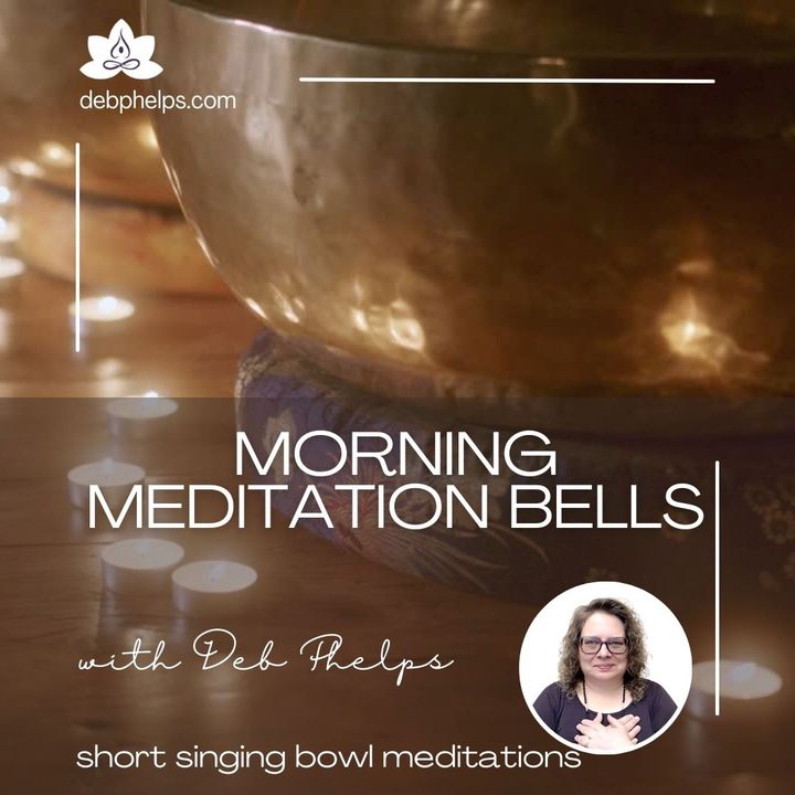 Morning Meditation Bells