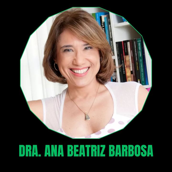 8 minutos que vão mudar a sua VIDA - Dra Ana Beatriz Barbosa | Motivação Daily