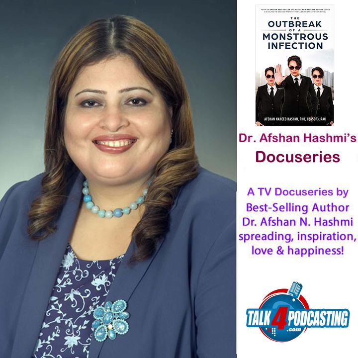Dr. Afshan Hashmi's Docuseries