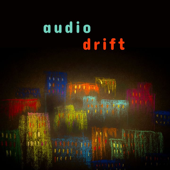 Audio Drift