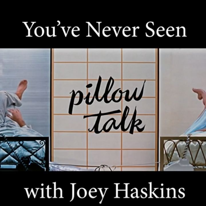 You've Never Seen with Joey Haskins "Pillow Talk" (1959)