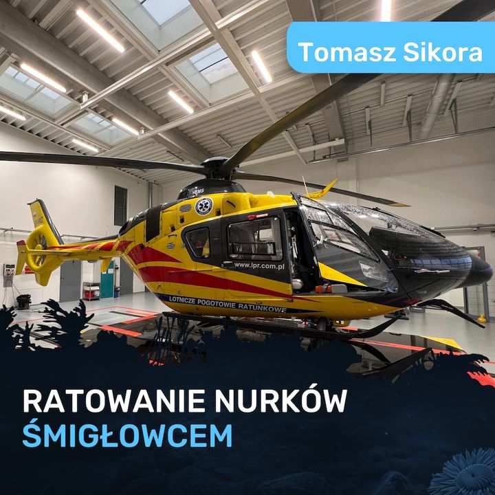 Ratowanie nurków śmigłowcem - Tomek Sikora (Lotnicze Pogotowie Ratunkowe)