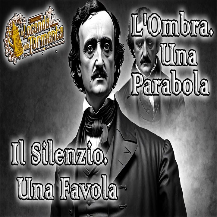Edgar Allan Poe - Audiolibro Il silenzio una Favola --- L'Ombra Una Parabola