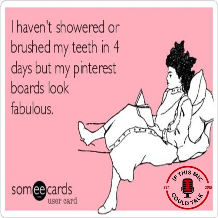 Episode 297 "I Haven't Showered In A While"