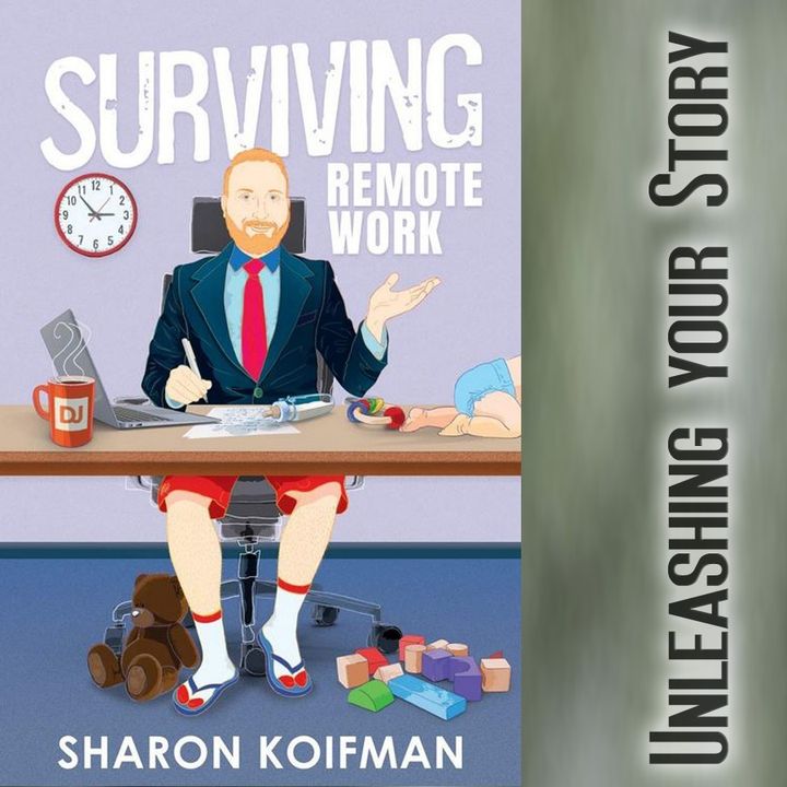 Surviving Remote Work with Sharon Koifman