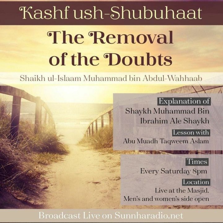03 - Kashf ush-Shubuhaat - The removal of the doubts - Abu Muadh Taqweem | Manchester