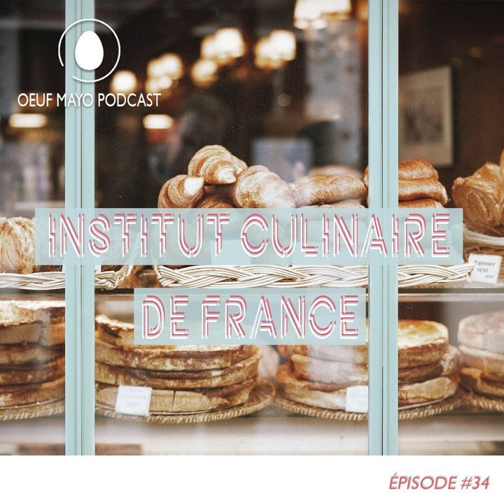 #34 Institut Culinaire France